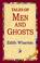Cover of: Tales of Men and Ghosts