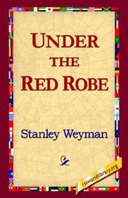 Cover of: Under the Red Robe by Stanley John Weyman