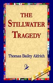 Cover of: The Stillwater Tragedy by Thomas Bailey Aldrich