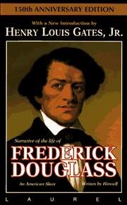 Cover of: Narrative of the life of Frederick Douglass, an American slave by Frederick Douglass