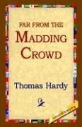 Cover of: Far From The Madding Crowd by Thomas Hardy