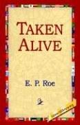 Cover of: Taken Alive