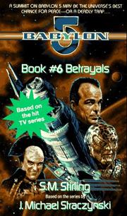 Cover of: Betrayals (Babylon 5, Book 6)