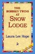 Cover of: The Bobbsey Twins at Snow Lodge by Laura Lee Hope