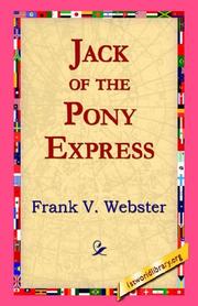 Cover of: Jack of the Pony Express by Frank V. Webster