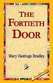 Cover of: The Fortieth Door | Mary Hastings Bradley