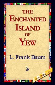 Cover of: The Enchanted Island of Yew by L. Frank Baum
