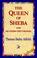 Cover of: The Queen of Sheba & My Cousin the Colonel