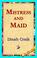 Cover of: Mistress and Maid