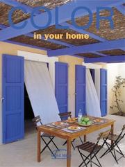 Cover of: Color in your home by edited by Marta Feduchi ; photography by Jordi Sarrà ; [project coordination and text, Marta Feduchi and Jordi Sarrà ; English translation, Madeline Beach Carey].