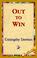 Cover of: Out To Win