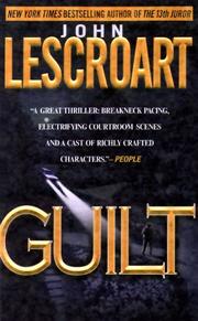 Cover of: Guilt by John T. Lescroart