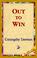 Cover of: Out To Win