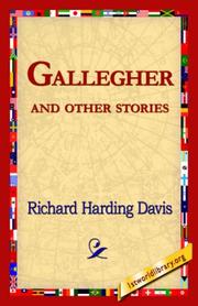 Cover of: Gallegher and Other Stories by Richard Harding Davis