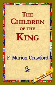 Cover of: The Children of the King by Francis Marion Crawford