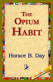 Cover of: The Opium Habit | Horace B. Day