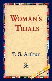 Cover of: Woman's Trials by Arthur, T. S.