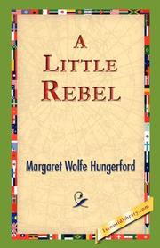 Cover of: A Little Rebel by Margaret Wolfe Hamilton Hungerford