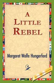 Cover of: A Little Rebel by Margaret Wolfe Hamilton Hungerford