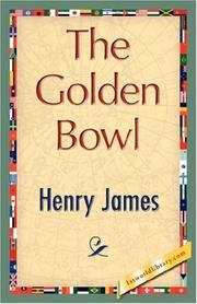 Cover of: The Golden Bowl | Henry James Jr.