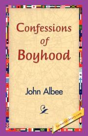 Cover of: Confessions of Boyhood by John Albee