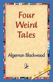 Cover of: Four Weird Tales by Algernon Blackwood