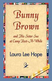 Cover of: Bunny Brown and His Sister Sue at Camp Rest-A-While (Bunny Brown and His Sister Sue)