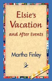 Cover of: Elsie's Vacation and After Events