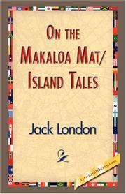 Cover of: On the Makaloa Mat/Island Tales | Jack London