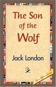 Cover of: The Son of the Wolf by Jack London