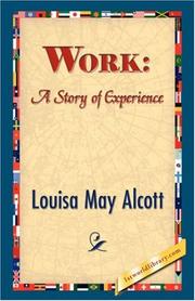 Cover of: Work by Louisa May Alcott, Louisa May Alcott