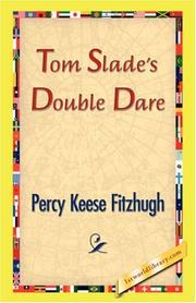 Cover of: Tom Slade's Double Dare by Percy Keese Fitzhugh