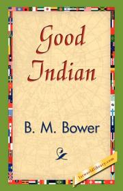 Cover of: Good Indian by Bertha Muzzy Bower