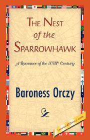 Cover of: The Nest of the Sparrowhawk | Baroness Emmuska Orczy