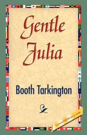 Cover of: Gentle Julia by Booth Tarkington