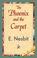 Cover of: The Phoenix and the Carpet