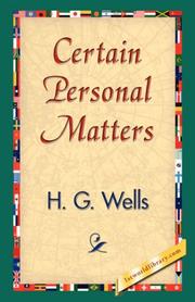 Certain Personal Matters by H. G. Wells