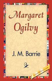 Cover of: Margaret Ogilvy by J. M. Barrie