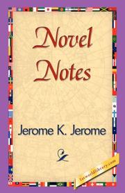 Cover of: Novel Notes by Jerome Klapka Jerome