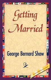 Cover of: Getting Married by George Bernard Shaw