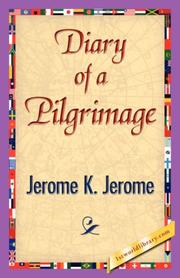 Cover of: Diary of a Pilgrimage by Jerome Klapka Jerome