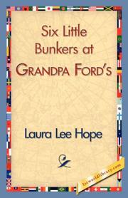 Cover of: Six Little Bunkers at Grandpa Ford's by Laura Lee Hope