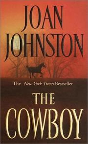 The Cowboy by Joan Johnston