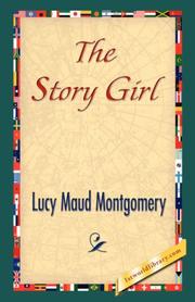 Cover of: The Story Girl by Lucy Maud Montgomery