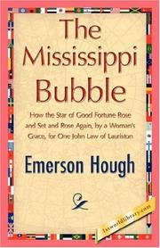 The Mississippi Bubble by Emerson Hough
