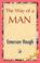 Cover of: The Way of a Man