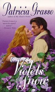 Cover of: Violets in the Snow by Patricia Grasso