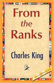 Cover of: From the Ranks by Charles King