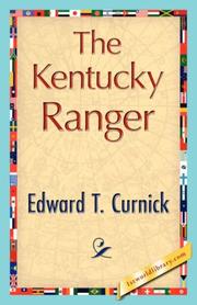 The Kentucky Ranger by Edward T. Curnick