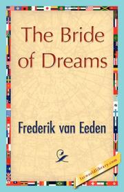 Cover of: The Bride of Dreams | Frederik van Eeden